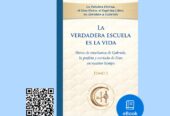 eBook La verdadera escuela es la vida Tomo uno