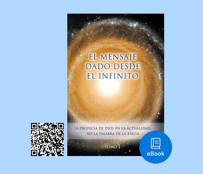 Ebook El Mensaje dado desde el Infinito Tomo dos