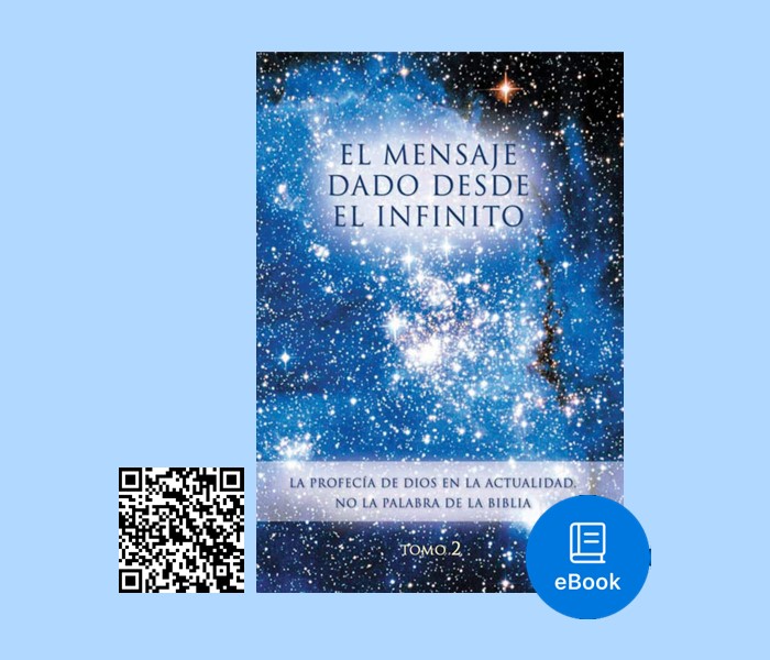 Ebook El Mensaje dado desde el Infinito Tomo dos