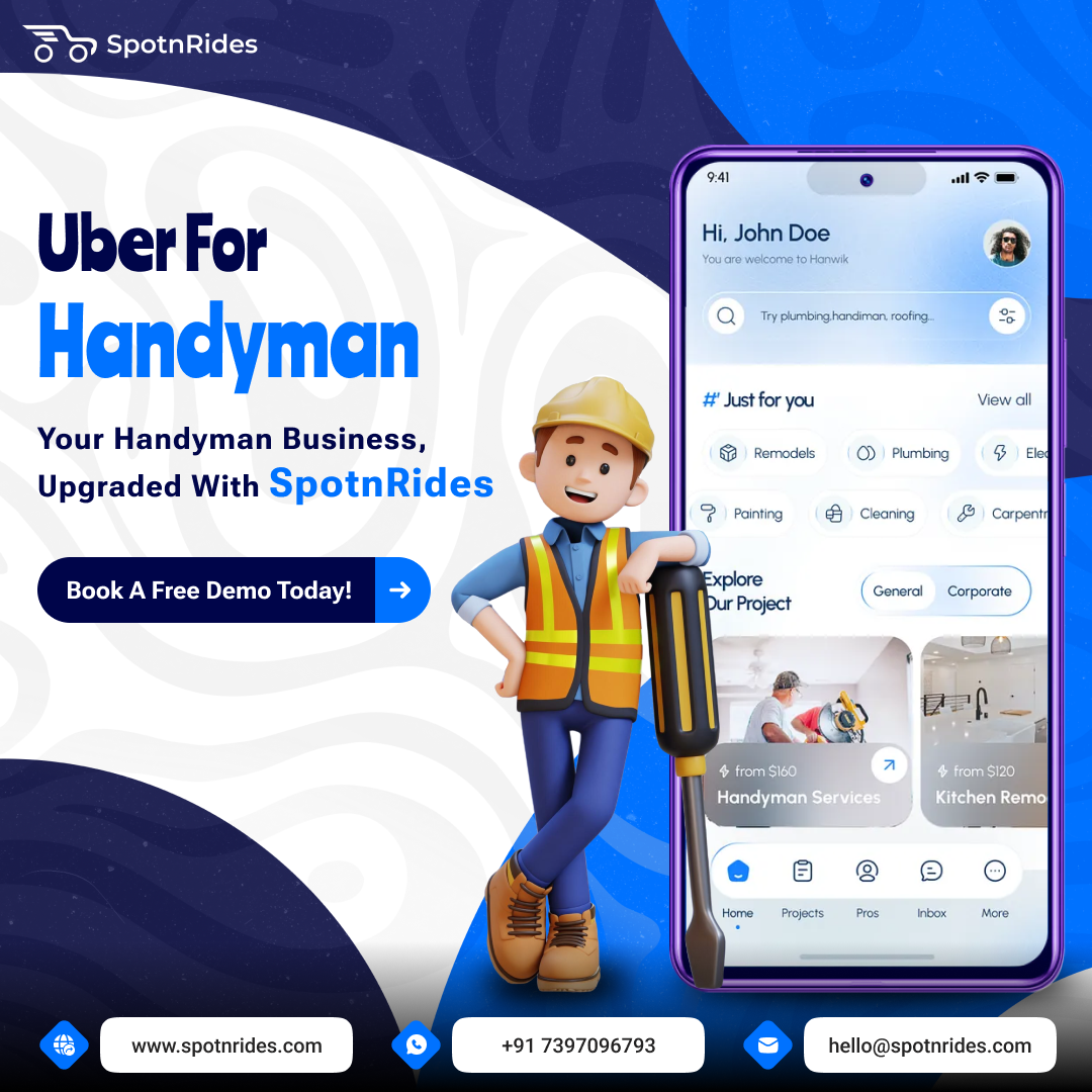 Launch a Custom Handyman Booking App Like Uber with SpotnRides Solution