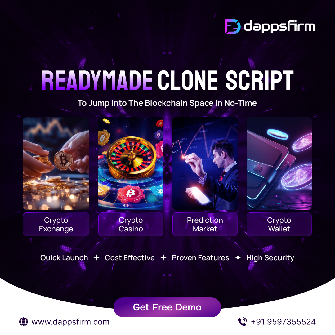 Entrepreneurs! Make Quick Moves with Dappsfirm’s Ready-Made Clone Script