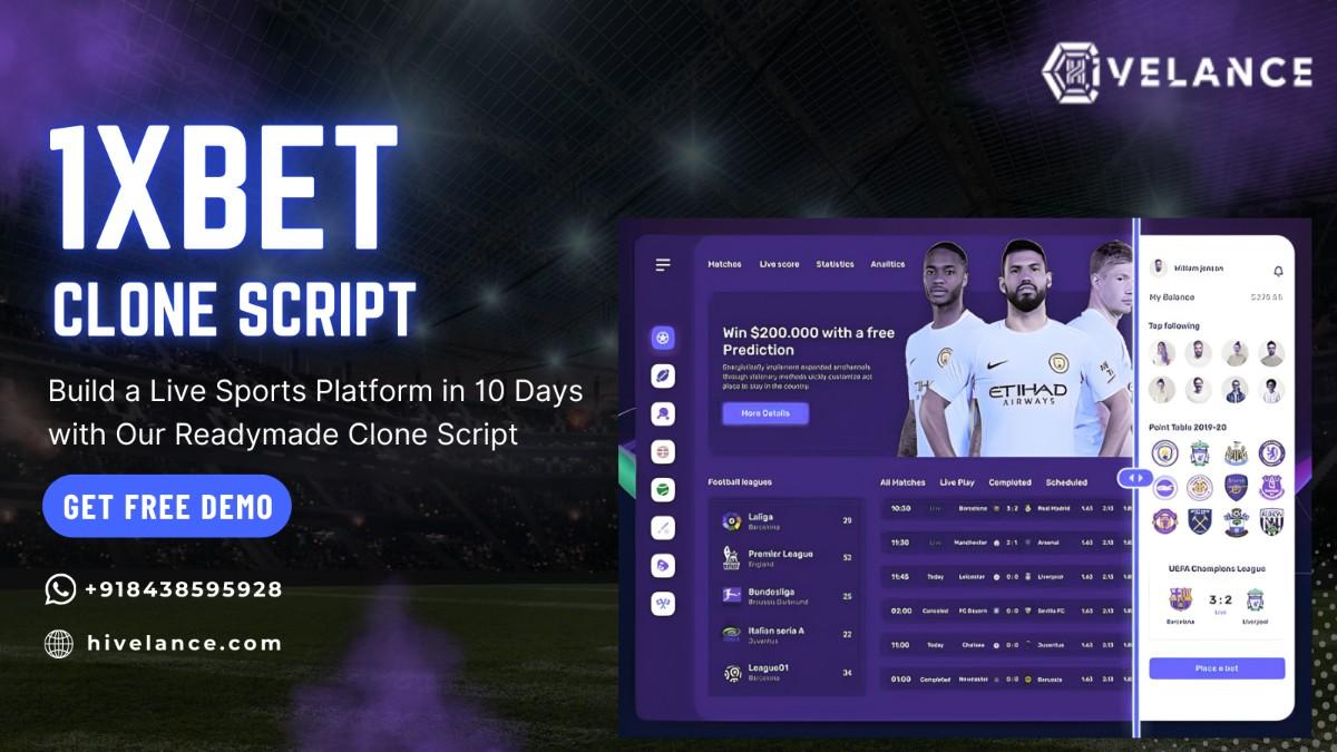 Build a Feature-Rich Betting Business with 1Xbet Clone Software